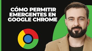 Cómo Permitir PopUps en Google Chrome [upl. by Akalam]