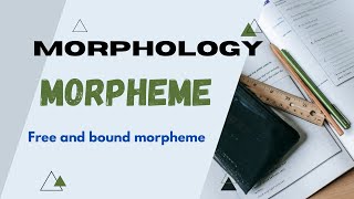 MORPHOLOGY  Morpheme and its type with defination and examples ​⁠subscribelearnwithme15 [upl. by Yekcor]