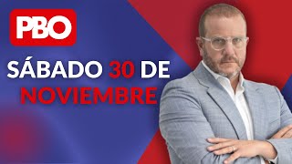 PBO con Augusto Thorndike  Noticias  En vivo 30 de noviembre [upl. by Clancy]