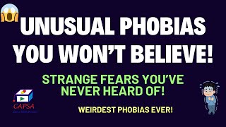 Unusual Phobias You Won’t Believe Exist  Strange Fears and Phobia Facts Explained [upl. by Retsbew83]