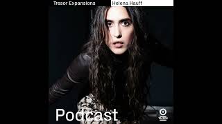 Tresor Expansions Helena Hauff [upl. by Aimej]