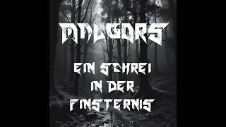 Malgors  Album Das Ritual des Nordens  Song Ein Schrei in der Finsternis  German Metal  Viking [upl. by Petersen198]