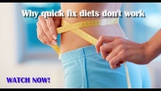 Why quick fix diets dont work [upl. by Pinkerton840]