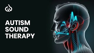 Autism Sound Therapy Autism Music Therapy Binaural Beats For Autism [upl. by Nottage]