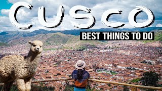 BEST Things to Do in Cusco  Peru Travel Guide 2024 [upl. by Arianne]