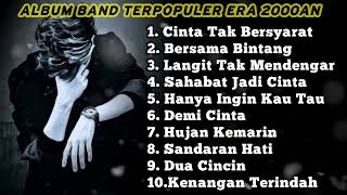 10 Lagu Band Terpopuler Dan Terbaik Era 2000an  Lagu Nostalgia Generasi 2000an  Band tahun 2000an [upl. by Nevaj]