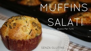 MUFFINS SALATI  doppio ripieno  senza glutine  Buono Per Tutti [upl. by Oinotnas321]