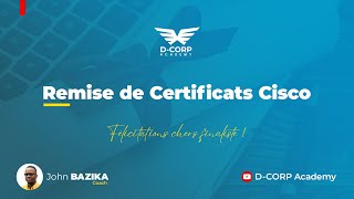 DCORP Academy  Remise de Certificats CISCO [upl. by Amanda]