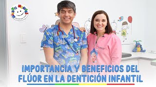 Importancia y beneficios del flúor en la dentición infantil [upl. by Dnalloh]