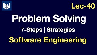 Problem solving strategies  7 steps  Requirement engineering  Software engineering [upl. by Drofnil]