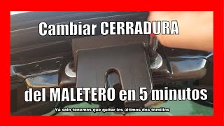 🔑 Cambiar la cerradura del MALETERO en 5 minutos 🔑 [upl. by Onairpic]