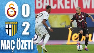 Galatasaray  Parma Maç Özeti  Galatasaray 02 Parma [upl. by Isolt]