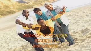 Irmãos Verdade  Isabella Instrumental [upl. by Randall]