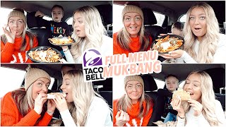 TACO BELL Family Mukbang Entire Menu [upl. by Ijuy]