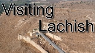 Visiting Lachish [upl. by Annas340]