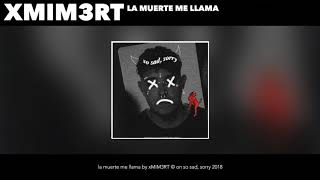 xMiM3RT  la muerte me llama prod Carzé  so sad sorry [upl. by Mientao]