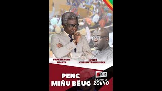 🚨 🚨 TFM LIVE PENC MIÑU BÊUG  Pr PAPE NGAGNE NDIAYE  INVITE CHEIKH YERIM SECK  11 Novembre 2024 [upl. by Nathanil]