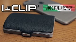 IClip Portafogli  VIDEO ITALIA REVIEW recensione in italiano [upl. by Josi150]