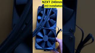 NZXT 240mm AIO install shorts [upl. by Buchbinder592]