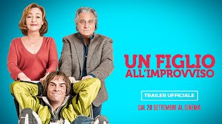 UN FIGLIO ALLIMPROVVISO  Trailer Italiano Ufficiale [upl. by Ymerrej]