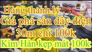 Thanh lý lô dây điện 30m giá 100k ￼thân khoan thân mài bộ bulong 550k 5tia cân bằng 560k mũi vít 25 [upl. by Kliber774]