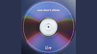 sun dont shine tekkno [upl. by Clim]