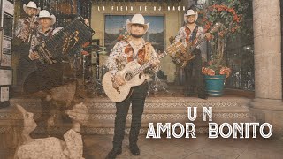 La Fiera De Ojinaga  Un Amor Bonito Video Oficial [upl. by Lezlie]