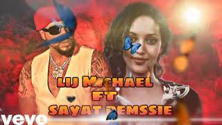 Lij  Mikael ft Sayat Demssie  Ayto  New Amharic Music 2024 from Album [upl. by Ariamat]