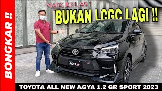 Bongkar  Toyota All New Agya 12 GR SPORT CVT 2023  Review Exterior amp Interior Terbaru [upl. by Onivla]