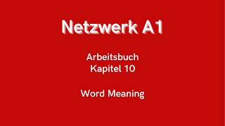 Netzwerk A1  Arbeitsbuch Kapitel 10 [upl. by Stephine213]