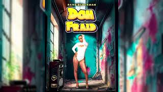 Rane Blackman  Doh Fraid Official Audio  Soca 2025  Trinidad and Tobago [upl. by Adaven]