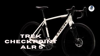 Trek checkpoint alr 5 overview  gravel bike [upl. by Esbenshade]