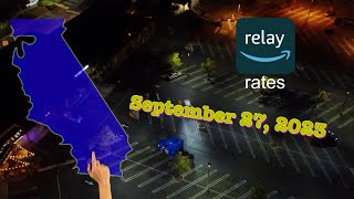 SoCal Amazon Relay Rates  September 27 2023 [upl. by Warrin]