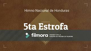 Himno nacional de Honduras Quinta estrofa [upl. by Baugh]