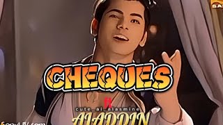 CHEQUES🥵🥵 X ALADDIN EDITS FT SIDDHARTH NIGAM  Aladdin  cuteaialasmine [upl. by Howlond]