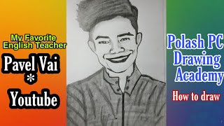 Pavel Vai  How To Draw Pavel Vai Pavels HSC English pencil drawingPolash PC Drawing Academy [upl. by Yrrep564]