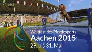 Weltfest des Pferdesports Aachen 2015 Springen Dressur Fahren [upl. by Gunthar443]