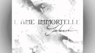 LÂme Immortelle Echoes [upl. by Nosreh]