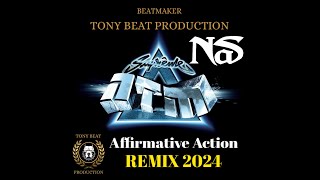 NTM Feat NAS  Affirmative Action Remix 2024 [upl. by Rennob]