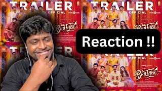 Brother  Trailer Reaction  Jayam Ravi  Priyanka Arul Mohan  MOU  Mr Earphones  kanguva [upl. by Suolhcin]