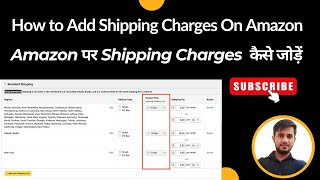 How To Add Shipping Charges on Amazon Seller Account [upl. by Theresa618]