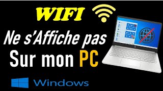 WIFI NAPPARAIT PAS DANS LES PARAMETRES RESEAU WINDOWS 1011 [upl. by Yenobe187]