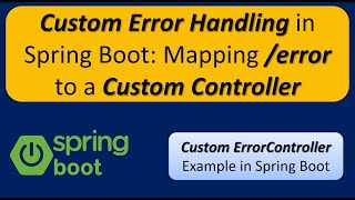 Custom Error Handling in Spring Boot Mapping error to a Custom Controller [upl. by Adnol]