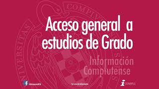 Acceso general a estudios de Grado [upl. by Hilleary]