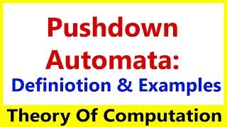 Theory Of Computation 22 Pushdown Automata Examples [upl. by Kreager795]