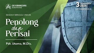 LIVE STREAMING KEBAKTIAN  MINGGU 3 NOVEMBER 2024  GKI KARANGSARU  PUKUL 0900 WIB [upl. by Noirb619]