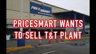 PriceSmart To Sell TampT Branches [upl. by Aineg742]