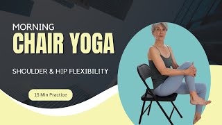 Morning chair yoga practice for hip amp shoulder flexibility  Yoga with Rita  Fulcrum Blu [upl. by Janifer493]