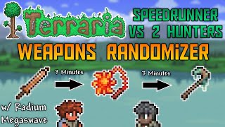 Terraria Speedrunner vs 2 Hunters but the Weapons are Randomized  Terraria Randomizer Manhunt [upl. by Conley987]