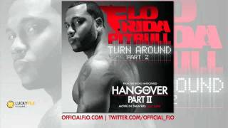 Flo Rida feat Pitbull  Turn Around Part 2 new song 2011 [upl. by Dougy921]